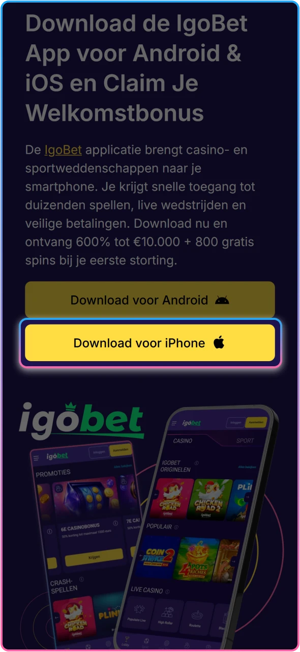 Klik op de downloadknop om de IgoBet web-app voor iOS te openen.