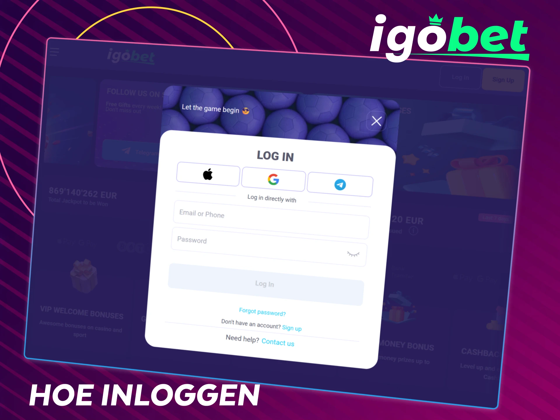 Volg de eenvoudige stappen om veilig in te loggen op je persoonlijke IgoBet account.