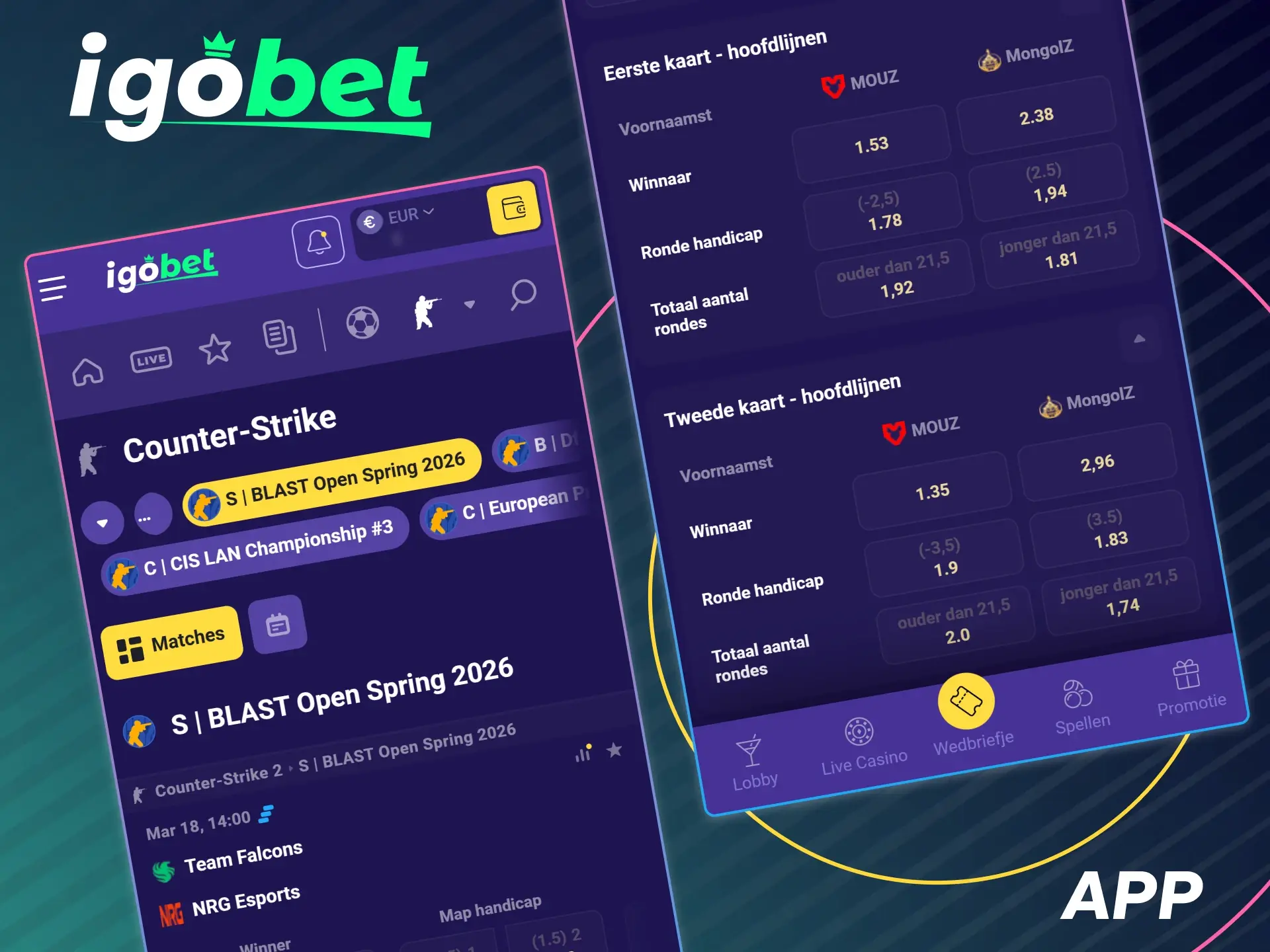 Plaats je CS2 weddenschappen eenvoudig via de IgoBet app.