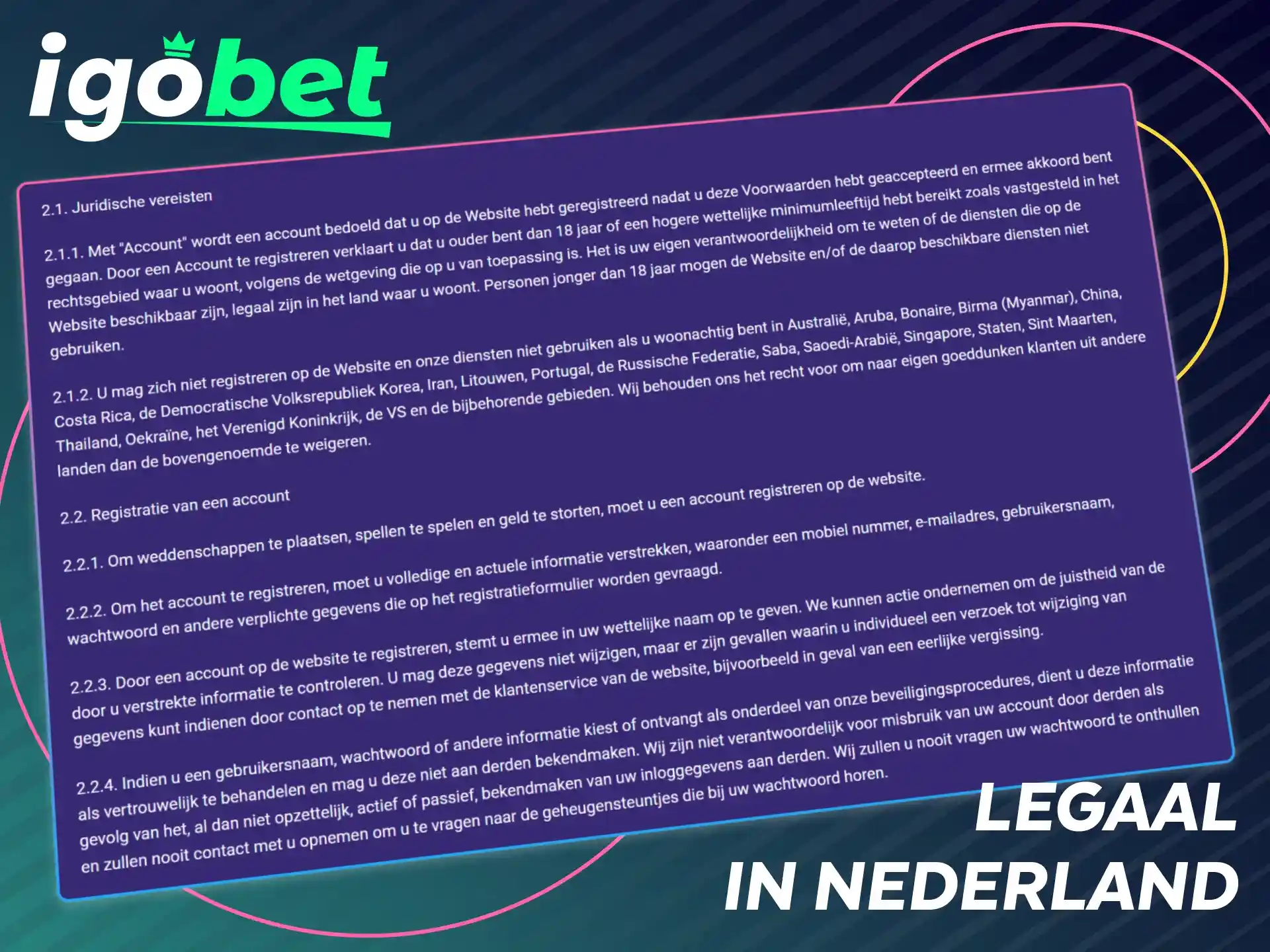 Informatie over de achtergrond en licenties van IgoBet in Nederland.